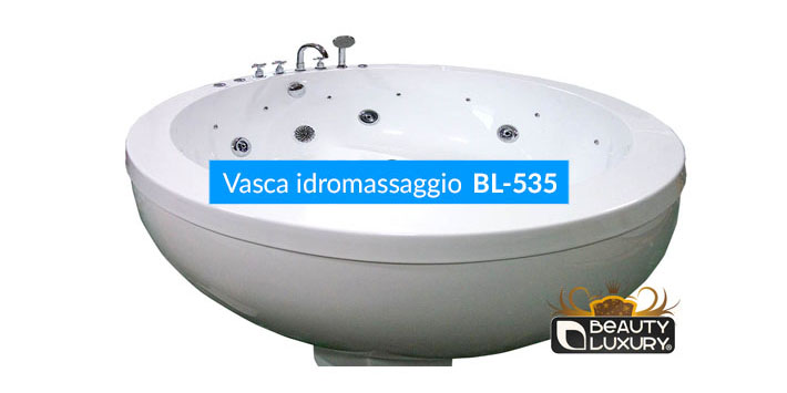 Vasca idromassaggio BL-535 Beauty Luxury